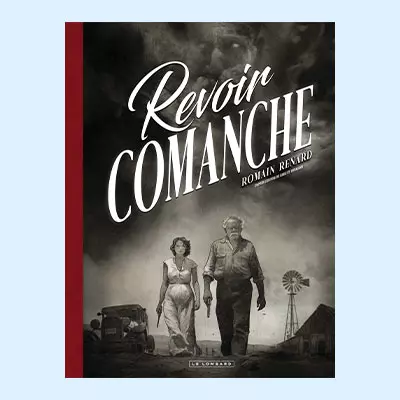 Couverture BD - Revoir Comanche