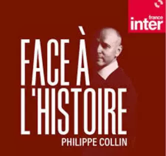 Podcast Face à l'histoire