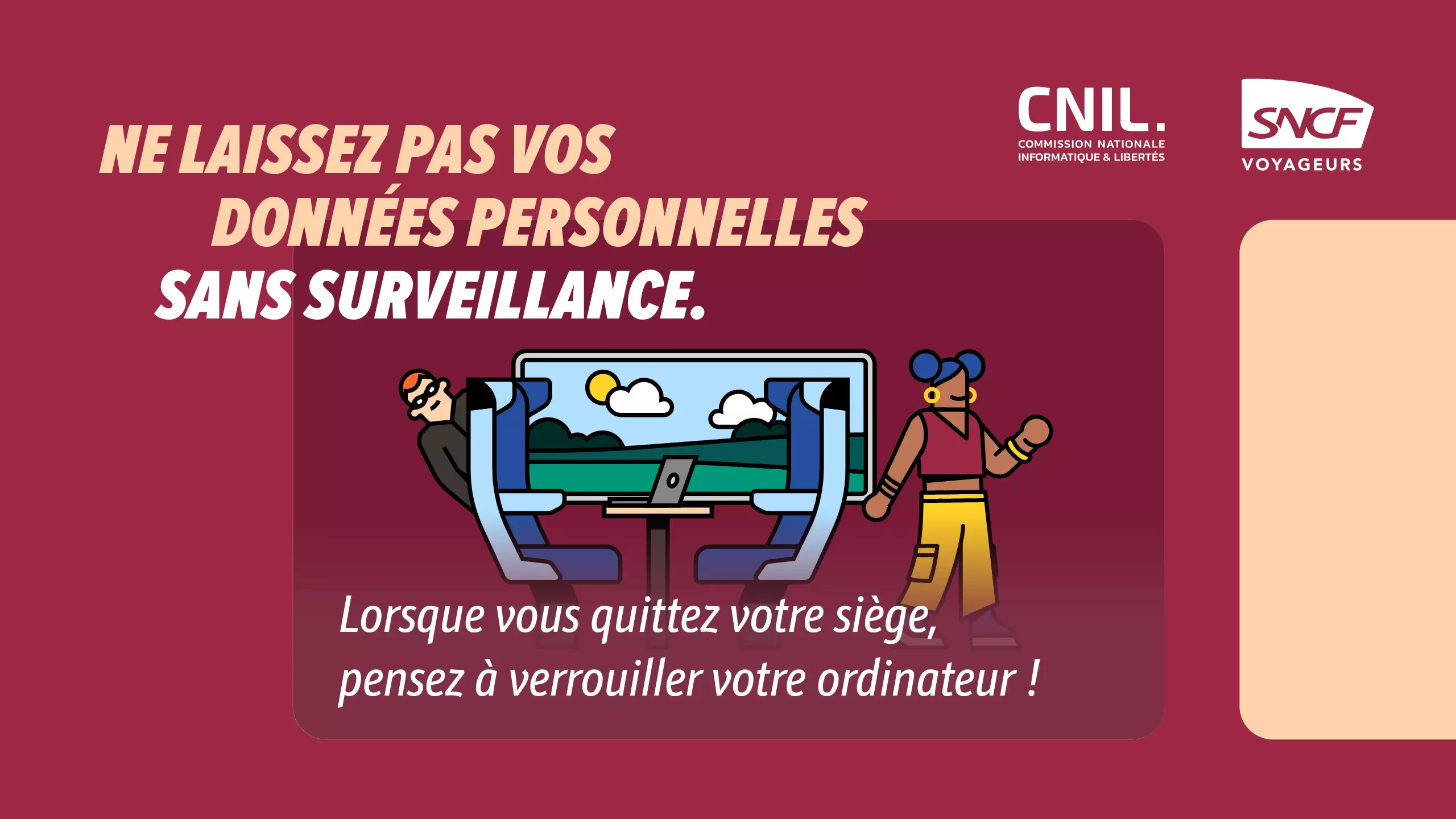 Lorsque vous quittez votre siège,  pensez à verrouiller votre ordinateur.